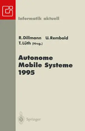 Dillmann / Rembold / Lüth |  Autonome Mobile Systeme 1995 | eBook | Sack Fachmedien