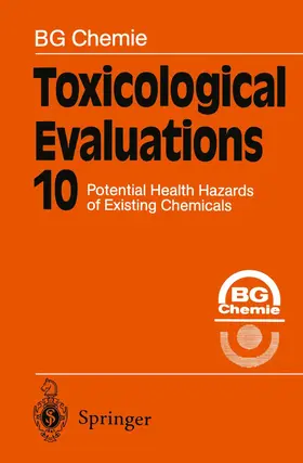  Toxicological Evaluations | Buch |  Sack Fachmedien
