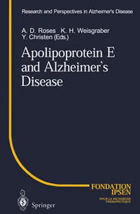 Roses / Weisgraber / Christen |  Apolipoprotein E and Alzheimer’s Disease | eBook | Sack Fachmedien