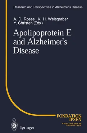 Roses / Christen / Weisgraber |  Apolipoprotein E and Alzheimer's Disease | Buch |  Sack Fachmedien