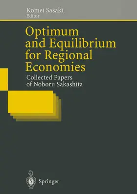 Sasaki |  Optimum and Equilibrium for Regional Economies | Buch |  Sack Fachmedien