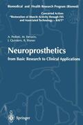 Pedotti / Riener / Ferrarin |  Neuroprosthetics: from Basic Research to Clinical Applications | Buch |  Sack Fachmedien