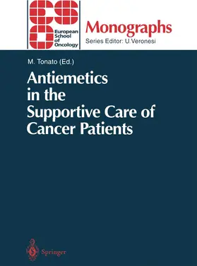 Tonato |  Antiemetics in the Supportive Care of Cancer Patients | Buch |  Sack Fachmedien