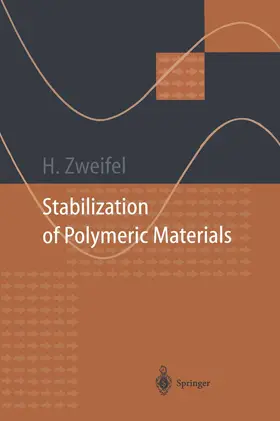 Zweifel |  Stabilization of Polymeric Materials | Buch |  Sack Fachmedien