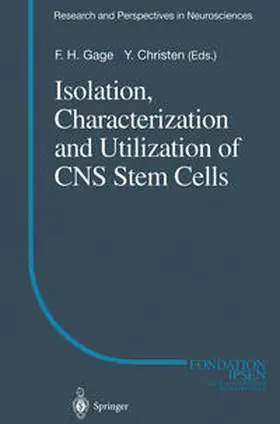 Gage |  Isolation, Characterization and Utilization of CNS Stem Cells | eBook | Sack Fachmedien