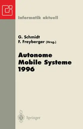 Schmidt / Freyberger |  Autonome Mobile Systeme 1996 | eBook | Sack Fachmedien