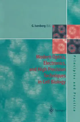 Isenberg |  Modern Optics, Electronics and High Precision Techniques in Cell Biology | eBook | Sack Fachmedien