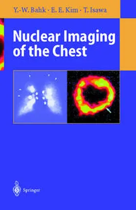 Bahk / Kim / Isawa |  Nuclear Imaging of the Chest | eBook | Sack Fachmedien