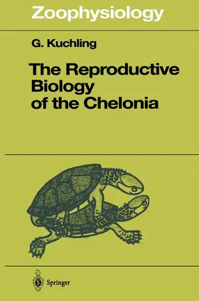 Kuchling |  The Reproductive Biology of the Chelonia | Buch |  Sack Fachmedien