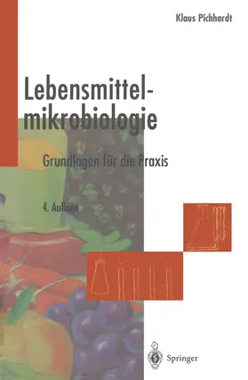 Pichhardt |  Lebensmittelmikrobiologie | Buch |  Sack Fachmedien