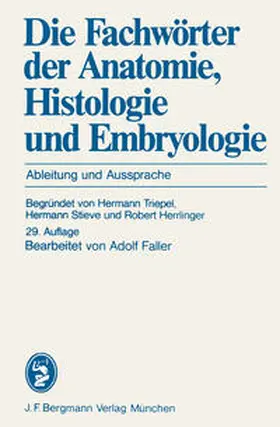  Die Fachwörter der Anatomie, Histologie und Embryologie | eBook | Sack Fachmedien