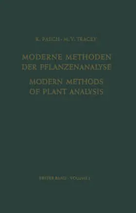 Paech / Tracey |  Modern Methods of Plant Analysis/Moderne Methoden der Pflanzenanalyse | eBook | Sack Fachmedien
