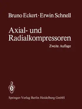 Eckert / Schnell |  Axial- und Radialkompressoren | eBook | Sack Fachmedien