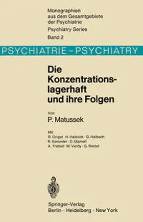 Matussek |  Die Konzentrationslagerhaft und ihre Folgen | eBook | Sack Fachmedien