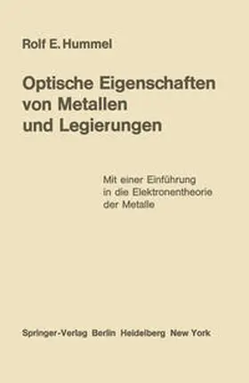 Hummel |  Optische Eigenschaften von Metallen und Legierungen | Buch |  Sack Fachmedien