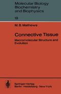 Mathews |  Connective Tissue | Buch |  Sack Fachmedien
