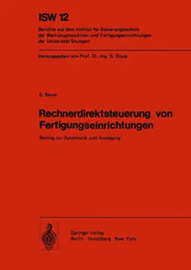 Bauer |  Rechnerdirektsteuerung von Fertigungseinrichtungen | eBook | Sack Fachmedien