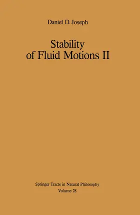 Joseph |  Stability of Fluid Motions II | Buch |  Sack Fachmedien