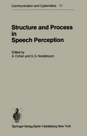Nooteboom / Cohen |  Structure and Process in Speech Perception | Buch |  Sack Fachmedien