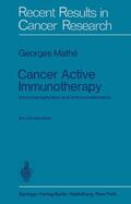 Mathe |  Cancer Active Immunotherapy | Buch |  Sack Fachmedien