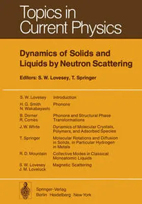 Lovesey / Springer |  Dynamics of Solids and Liquids by Neutron Scattering | eBook | Sack Fachmedien