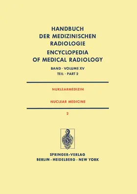 Nuklearmedizin/ Nuclear Medicine | Buch | 978-3-642-81171-5 | www.sack.de