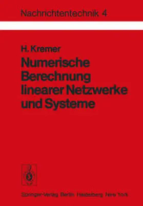 Kremer |  Numerische Berechnung linearer Netzwerke und Systeme | eBook | Sack Fachmedien