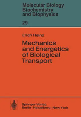 Heinz | Mechanics and Energetics of Biological Transport | E-Book | www.sack.de