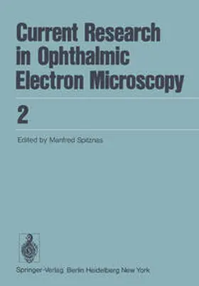 Spitznas |  Current Research in Ophthalmic Electron Microscopy | eBook | Sack Fachmedien
