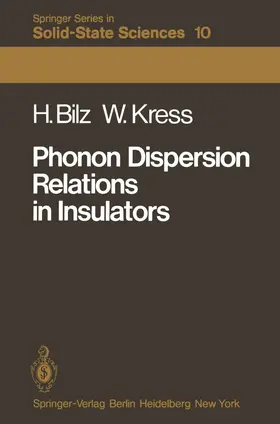 Bilz / Kress |  Phonon Dispersion Relations in Insulators | Buch |  Sack Fachmedien