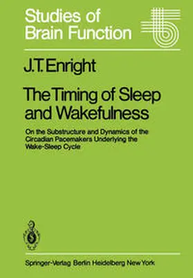 Enright |  The Timing of Sleep and Wakefulness | eBook | Sack Fachmedien