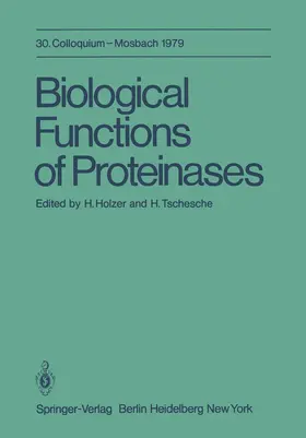 Holzer / Tschesche |  Biological Functions of Proteinases | Buch |  Sack Fachmedien