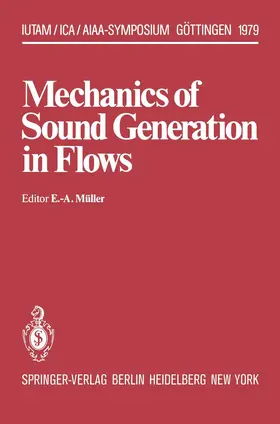 Müller |  Mechanics of Sound Generation in Flows | Buch |  Sack Fachmedien
