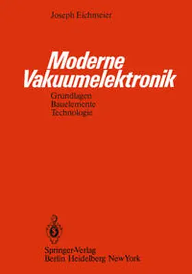 Eichmeier |  Moderne Vakuumelektronik | eBook | Sack Fachmedien
