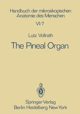 Vollrath |  The Pineal Organ | Buch |  Sack Fachmedien