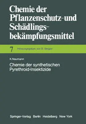Naumann |  Chemie der synthetischen Pyrethroid-Insektizide | eBook | Sack Fachmedien