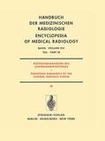 Ambrose / Vogelsang / Friedmann |  Röntgendiagnostik des Zentralnervensystems Teil 1B Roentgen Diagnosis of the Central Nervous System Part 1B | Buch |  Sack Fachmedien