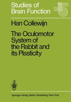 Collewijn |  The Oculomotor System of the Rabbit and Its Plasticity | Buch |  Sack Fachmedien