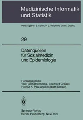 Brennecke / Greiser / Paul |  Datenquellen für Sozialmedizin und Epidemiologie | eBook | Sack Fachmedien