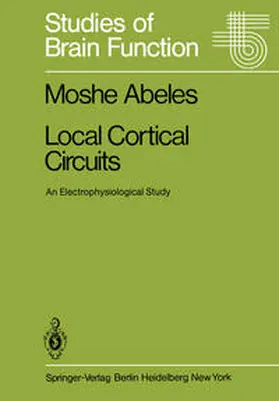 Abeles |  Local Cortical Circuits | eBook | Sack Fachmedien