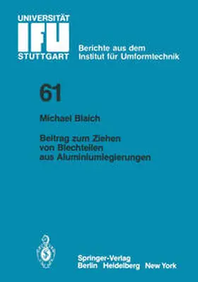 Blaich |  Beitrag zum Ziehen von Blechteilen aus Aluminiumlegierungen | eBook | Sack Fachmedien