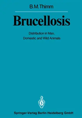 Thimm |  Brucellosis | Buch |  Sack Fachmedien