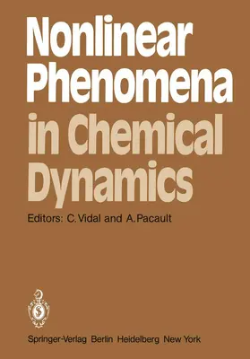 Vidal / Pacault |  Nonlinear Phenomena in Chemical Dynamics | Buch |  Sack Fachmedien