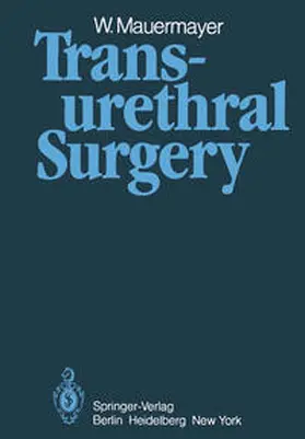 Mauermayer |  Transurethral Surgery | eBook | Sack Fachmedien