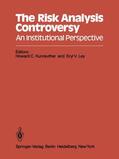 Ley / Kunreuther |  The Risk Analysis Controversy | Buch |  Sack Fachmedien