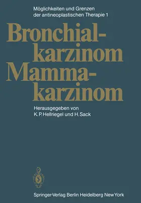 Hellriegel / Sack |  Möglichkeiten und Grenzen der antineoplastischen Therapie | Buch |  Sack Fachmedien