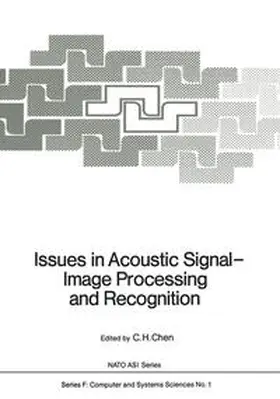 Chen |  Issues in Acoustic Signal - Image Processing and Recognition | eBook | Sack Fachmedien