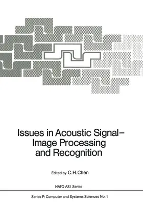 Chen |  Issues in Acoustic Signal — Image Processing and Recognition | Buch |  Sack Fachmedien