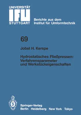 Kerspe |  Hydrostatisches Fließpressen: Verfahrensparameter und Werkstückeigenschaften | eBook | Sack Fachmedien