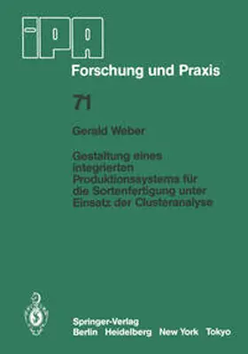 Weber |  Gestaltung eines integrierten Produktionssystems für die Sortenfertigung unter Einsatz der Clusteranalyse | eBook | Sack Fachmedien